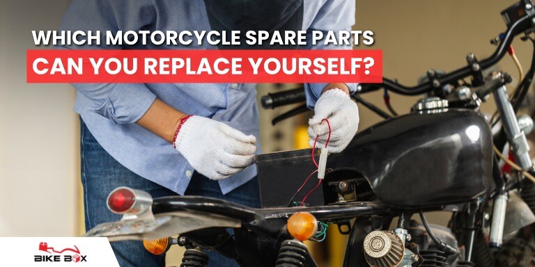 Which Motorcycle Spare Parts Can You Replace Yourself